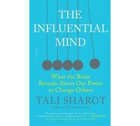 Tali Sharot The Influential Mind (Tascabile)