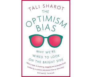 Tali Sharot The Optimism Bias (Tascabile)