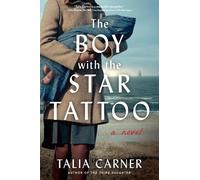 Talia Carner The Boy with the Star Tattoo (Tascabile)