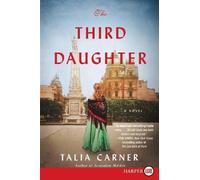 Talia Carner The Third Daughter [Large Print] (Tascabile)