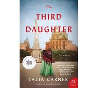 Talia Carner The Third Daughter (Tascabile)