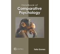 Talia Gomez Handbook of Comparative Psychology (Copertina rigida)