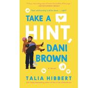 Talia Hibbert Take a Hint, Dani Brown (Tascabile) Brown Sisters