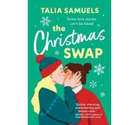 Talia Samuels The Christmas Swap (Tascabile)