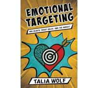 Talia Wolf Emotional Targeting (Tascabile)