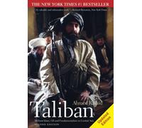 Taliban: Militant Islam, Oil and Fundamentalism in Central Asia