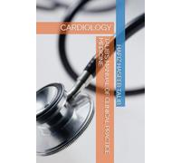 TALIB'S MANUAL OF CLINICAL PRACTICE MEDICINE: CARDIOLOGY