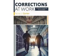 TaLisa J. Carter Corrections at Work (Copertina rigida)