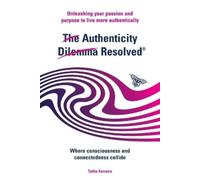 Talita Ferreira The Authenticity Dilemma Resolved (Tascabile)