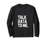 Talk Data to Me Design Umoristico Tecnologico Maglia a Manica