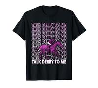 Talk Derby To Me - Design da corsa di cavalli Maglietta
