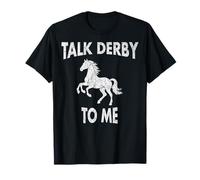 Talk Derby To Me Divertente Equitazione Equitazione #25D1C Maglietta