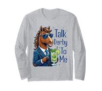 Talk Derby To Me Funny Cool Racing Horse Men Women Maglia a Manica