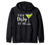 Talk Dirty To Me Sporco Martini Gin Cocktail Drink Felpa con Cappuccio