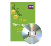 Talk Portuguese (Book + CD): The ideal Portuguese course for absolute beginners