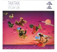 Talk Talk - It's My Life - Vinile (new edition)