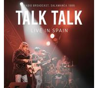 Talk Talk Live in Spain: Radio Broadcast, Salamanca 1986 Album