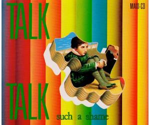 Talk Talk - Such a shame [Single-CD]
