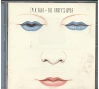 Talk Talk - The Party's Over