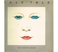 TALK TALK - the party's over LP
