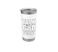 Talk To God Today Bicchiere termico in acciaio inox doppia parete