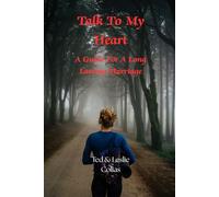 TALK TO MY HEART: A GUIDE FOR A LASTING MARRIAGE