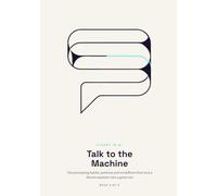 Talk to the Machine: The prompting habits, patterns and workflows that turn a decent assistant into a great one