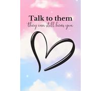 Talk To Them They Can Still Hear You 6x9" Lined Notebook