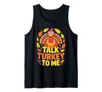 Talk Turkey To Me - Maglietta per Adulti e Bambini, per Il Giorno del Ringrazi Canotta