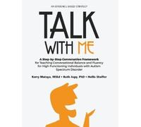 Kerry Mataya Ruth Aspy Hollis Shaffer Talk with Me (Tascabile)