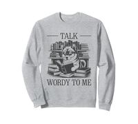 Talk Wordy To Me Felpa