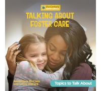 Talking About Foster Care