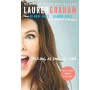 Lauren Graham Talking as Fast as I Can (Tascabile)