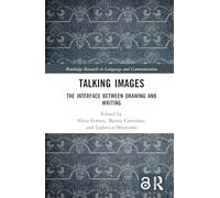 Talking Images: The Interface between Drawing and Writing