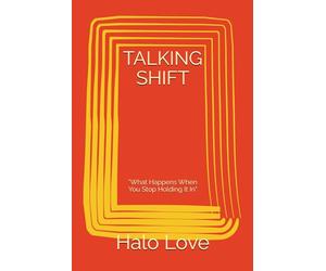 TALKING SHIFT: "What Happens When You Stop Holding It In"