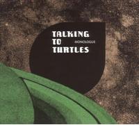 Talking to Turtles Monologue (Vinyl LP)