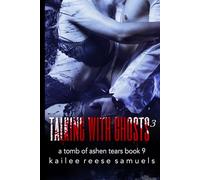 Talking With Ghosts: Part 3