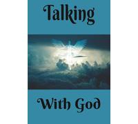 Talking With God