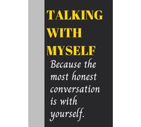 Talking with Myself: Daily Prompts for Emotional Clarity & Inner Wisdom | Self-Reflection Journal for Mental Wellness & Personal Growth