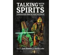 Talking with the Spirits (Tascabile)
