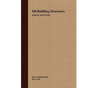 Tall Building Structures: Analysis and Design