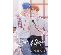 Tall, Dark, & Ginger (Illustrated Cover)