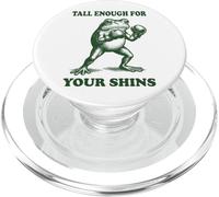Tall Enough For Your Shins Divertente PopSockets PopGrip per MagSafe