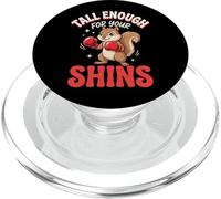 Tall Enough For Your Shins Divertente PopSockets PopGrip per MagSafe