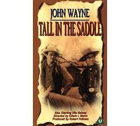 Tall in the Saddle