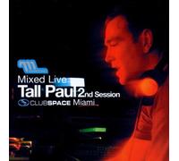 TALL PAUL - MIXED LIVE 2ND SESSION