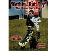 Tall Paul "Nothin' But Try" (Tascabile)