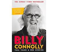 Tall Tales and Wee Stories: The Best of Billy Connolly