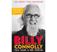 Tall Tales and Wee Stories: The Best of Billy Connolly