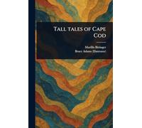 Tall Tales of Cape Cod